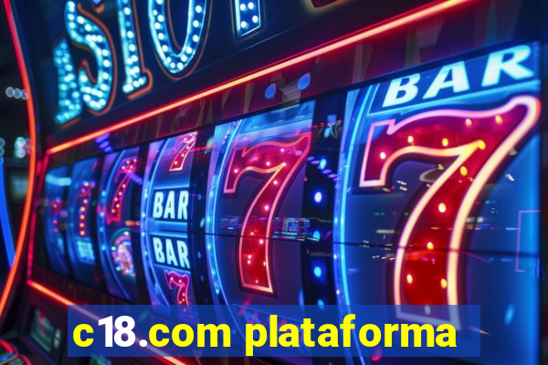 c18.com plataforma